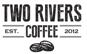 Two Rivers Coffee